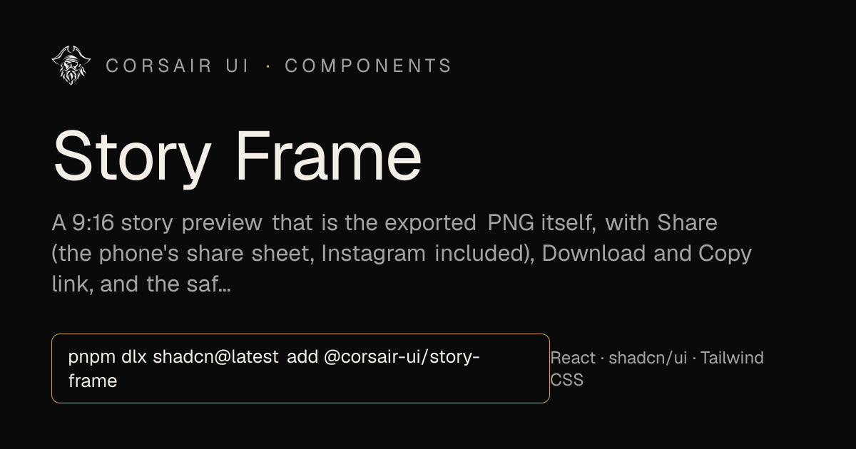 Story Frame: React component for shadcn/ui · Corsair UI